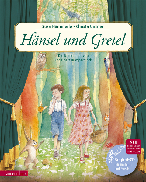 Hänsel und Gretel (Das musikalische Bilderbuch mit CD und zum Streamen) - Susa Hämmerle