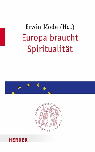 Europa braucht Spiritualität - Erwin Möde
