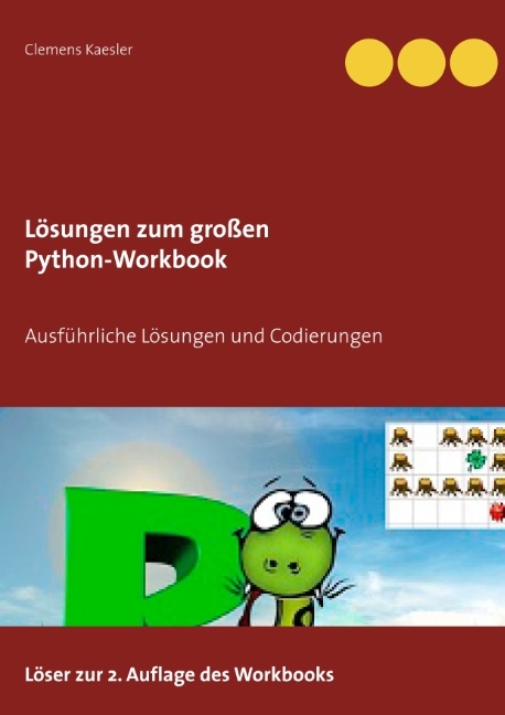 Lösungen zum großen Python-Workbook - Clemens Kaesler