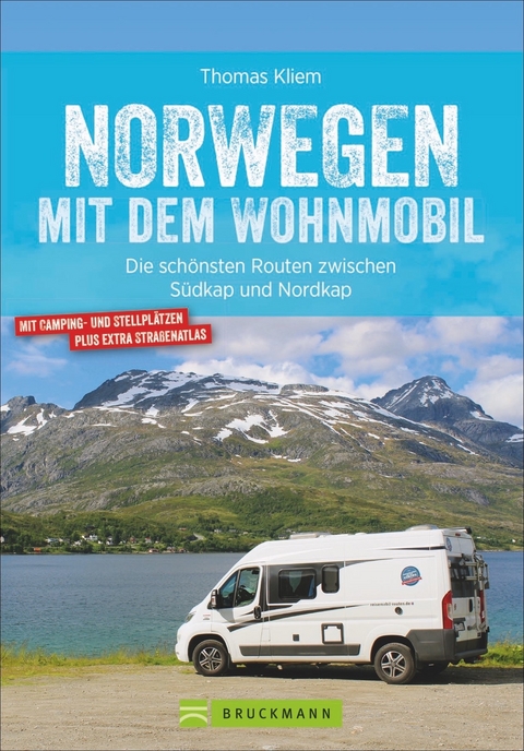 Norwegen mit dem Wohnmobil - Thomas Kliem