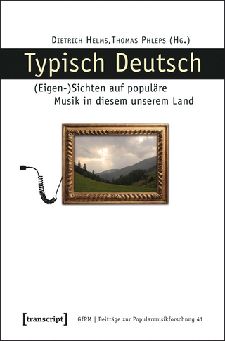 Typisch Deutsch - Dietrich Helms; Thomas Phleps (verst.)