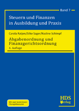 Abgabenordnung und Finanzgerichtsordnung - Carola Ratjen, Silke Sager, Nadine Schimpf