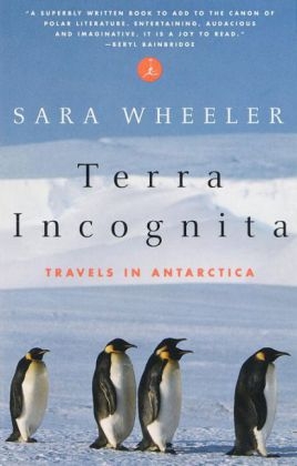 Terra Incognita - Sara Wheeler