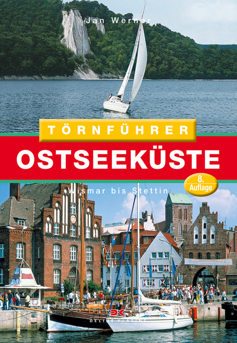 Törnführer Ostseeküste 2 - Jan Werner