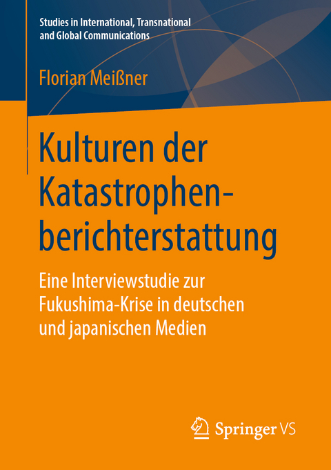 Kulturen der Katastrophenberichterstattung - Florian Meißner