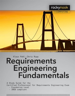 Requirements Engineering Fundamentals - Klaus Pohl; Chris Rupp