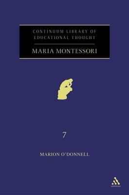 Maria Montessori - Dr Marion O'Donnell