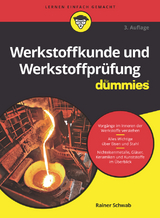 Werkstoffkunde und Werkstoffprüfung für Dummies - Schwab, Rainer