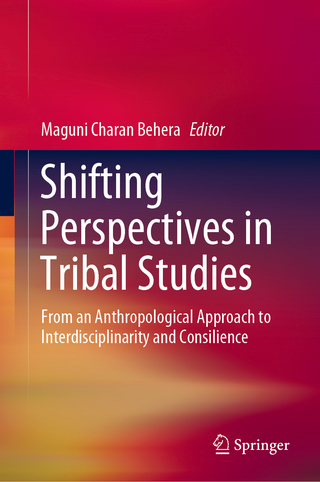 Shifting Perspectives in Tribal Studies - Maguni Charan Behera