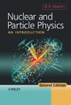 Nuclear and Particle Physics - Brian R. Martin