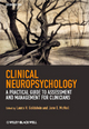 Clinical Neuropsychology - Laura H. Goldstein; Jane E. McNeil