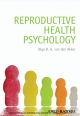 Reproductive Health Psychology - Olga B. A. van den Akker
