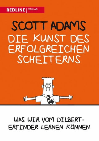 Die Kunst des erfolgreichen Scheiterns - Scott Adams