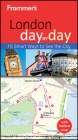 Frommer's London Day By Day - Joe Fullman