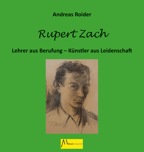 Rupert Zach - Roider Andreas
