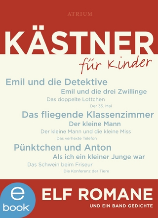Kästner für Kinder - Erich Kästner