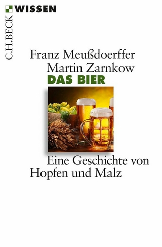 Das Bier - Franz Meußdoerffer; Martin Zarnkow