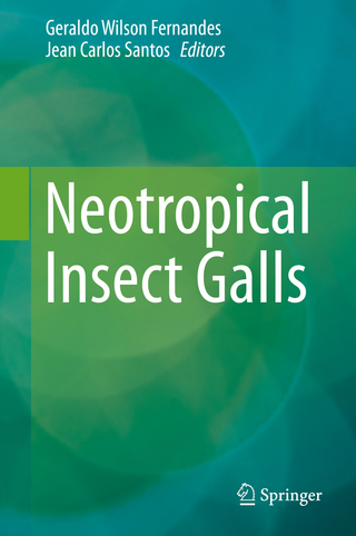 Neotropical Insect Galls - Geraldo Wilson Fernandes; Geraldo Wilson Fernandes; Jean Carlos Santos; Jean Carlos Santos