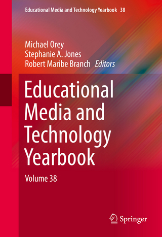 Educational Media and Technology Yearbook - Michael Orey; Stephanie A. Jones; Robert Maribe Branch