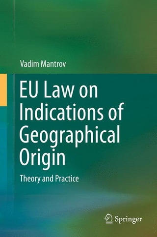 EU Law on Indications of Geographical Origin - Vadim Mantrov