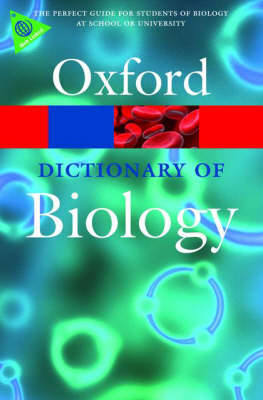 Dictionary of Biology - Robert S. Hine; Elizabeth Martin
