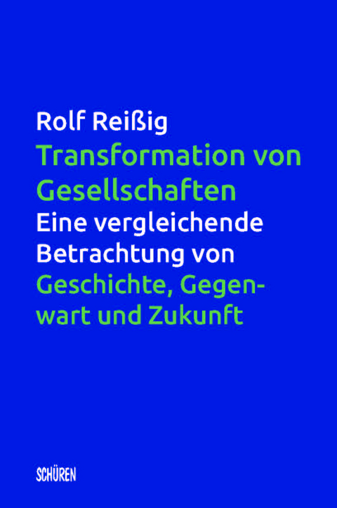 Transformation von Gesellschaften - Rolf Reißig