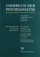 Jahrbuch der Psychoanalyse / Band 78: Konzeptualisierungen ? Verstehen und Nicht-Verstehen