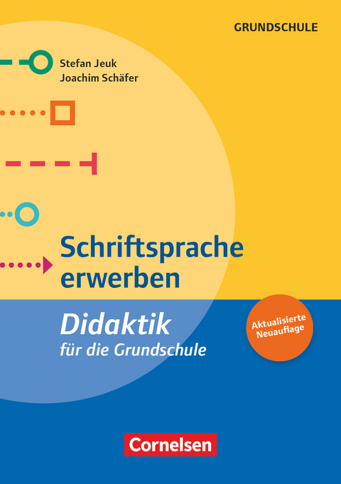 Fachdidaktik für die Grundschule - Stefan Jeuk, Joachim Schäfer