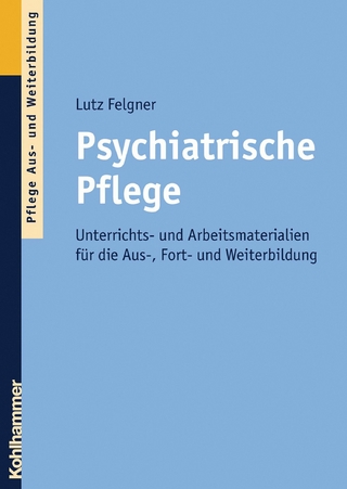 Psychiatrische Pflege - Lutz Felgner