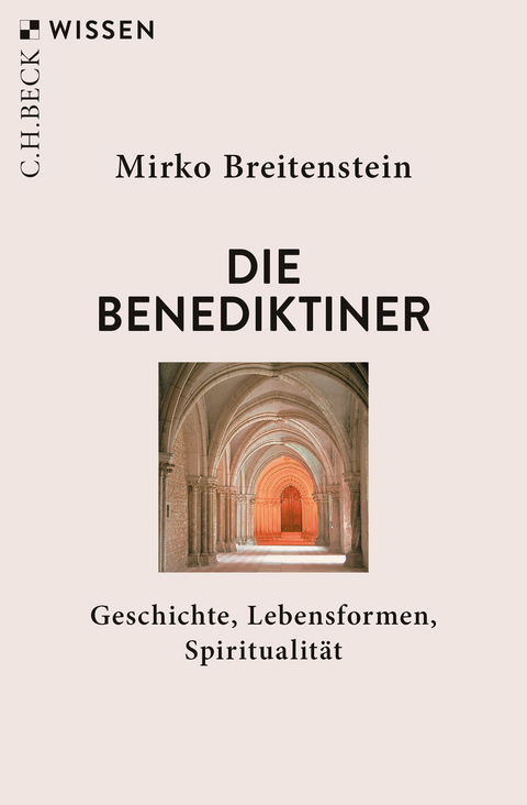 Die Benediktiner - Mirko Breitenstein