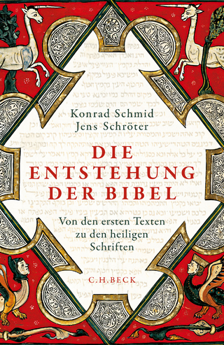 Die Entstehung der Bibel - Konrad Schmid; Jens Schröter