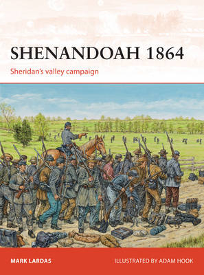 Shenandoah 1864 - Lardas Mark Lardas