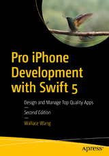 Pro iPhone Development with Swift 5 - Wang, Wallace
