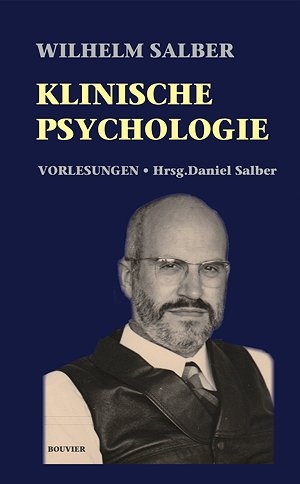 Klinische Psychologie - Wilhelm Salber