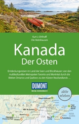 DuMont Reise-Handbuch Reiseführer Kanada, Der Osten - Ohlhoff, Kurt Jochen; Helmhausen, Ole