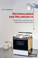 Materialismus und Melancholie - Darja Klingenberg