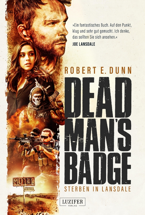 DEAD MAN’S BADGE – STERBEN IN LANSDALE - Robert E. Dunn