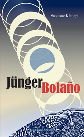 Jünger Bolaño - Susanne Klengel