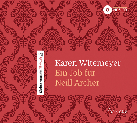 Ein Job für Neill Archer - Karen Witemeyer