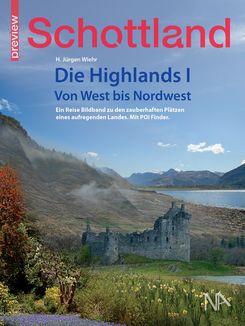 Schottland - Die Highlands I - Hans Jürgen Wiehr