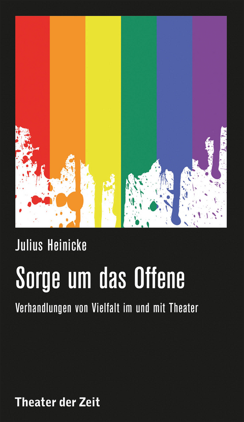 Sorge um das Offene - Julius Heinicke
