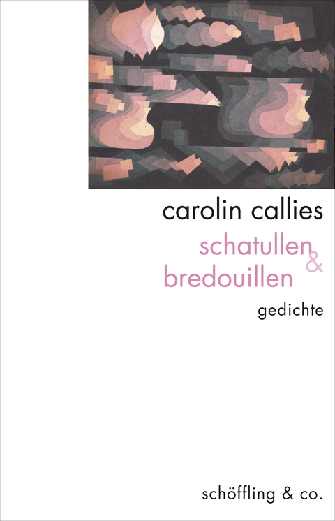 schatullen & bredouillen - Carolin Callies