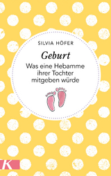 Geburt - Silvia Höfer