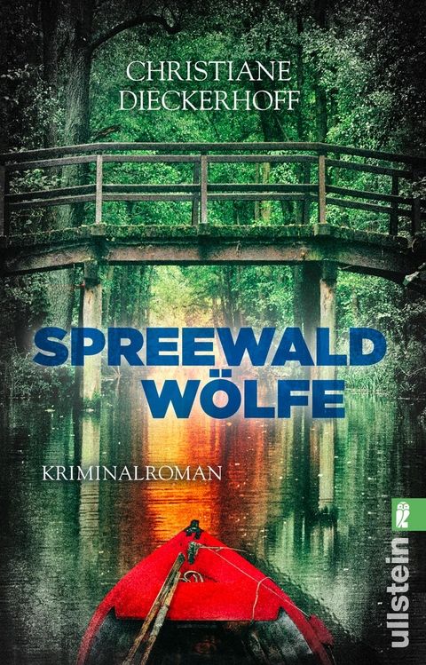 Spreewaldwölfe (Ein-Fall-für-Klaudia-Wagner 4) - Christiane Dieckerhoff