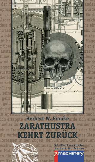 ZARATHUSTRA KEHRT ZURÜCK: Science-Fiction-Storys (AndroSF: Die SF-Reihe für den Science Fiction Club Deutschland e.V. (SFCD))