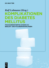Komplikationen des Diabetes Mellitus - 