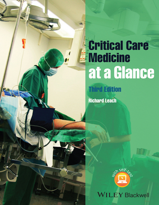 Critical Care Medicine at a Glance - Richard M. Leach
