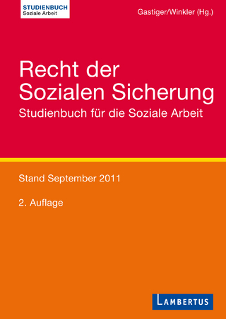 Recht der Sozialen Sicherung - Sigmund Gastiger; Jürgen Winkler