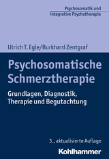 Psychosomatische Schmerztherapie - Egle, Ulrich T.; Zentgraf, Burkhard