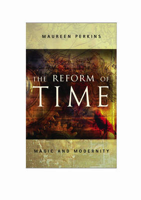 Reform of Time -  Maureen Perkins